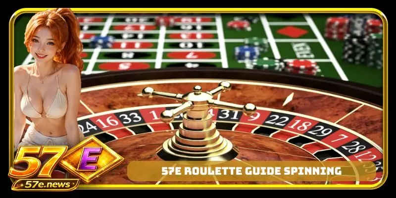 57E Roulette guide spinning algorithm