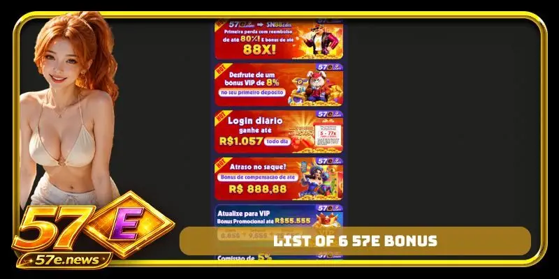 List of 6 57E bonus